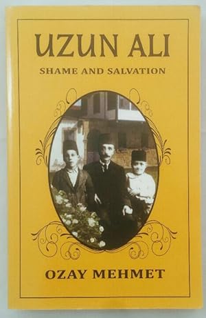 Imagen del vendedor de Uzun Ali . Shame and Salvation. a la venta por KULTur-Antiquariat