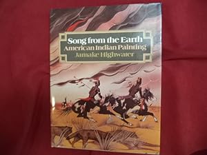 Imagen del vendedor de Song from the Earth. American Indian Painting. a la venta por BookMine