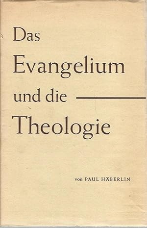 Imagen del vendedor de Das Evangelium und die Theologie. a la venta por Lewitz Antiquariat