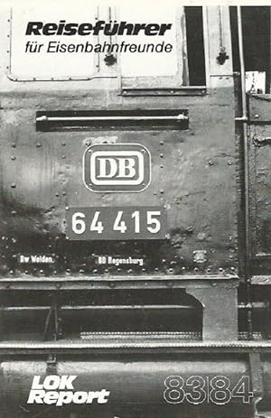 Bild des Verkufers fr LOK Report. Reisefhrer '83/84. Reisefhrer fr Eisenbahnfreunde [Taschenbuch]. zum Verkauf von Lewitz Antiquariat