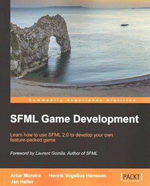 Bild des Verkufers fr SFML Game Development : Learn How to Use Sfml 2.0 to Develop Your Own Feature-packed Game zum Verkauf von GreatBookPrices