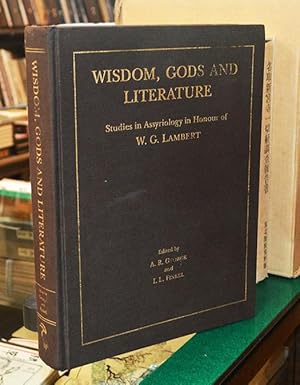 Imagen del vendedor de Wisdom, Gods and Literature: Studies in Assyriology in Honour of W. G. Lambert a la venta por The Isseido Booksellers, ABAJ, ILAB