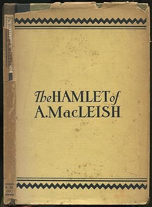 Seller image for The Hamlet of A. MacLeish for sale by Between the Covers-Rare Books, Inc. ABAA