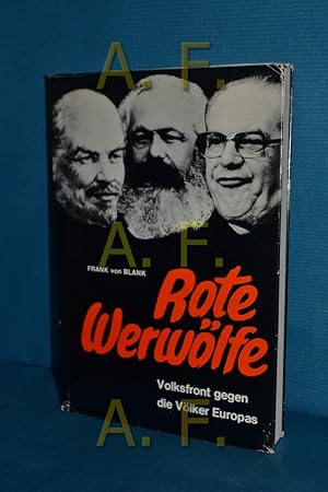 Bild des Verkufers fr Rote Werwlfe : Volksfront gegen d. Vlker Europas zum Verkauf von Antiquarische Fundgrube e.U.