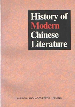 Imagen del vendedor de History of Modern Chinese Literature a la venta por Bij tij en ontij ...