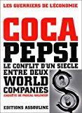Seller image for Coca-pepsi : La Guerre Des Colas for sale by RECYCLIVRE