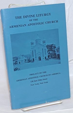 Divine Liturgy of the Armenian Apostolic Church