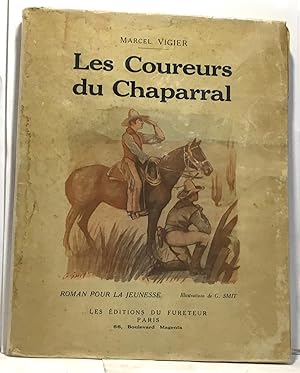 Seller image for Les coureurs du Chaparral for sale by crealivres