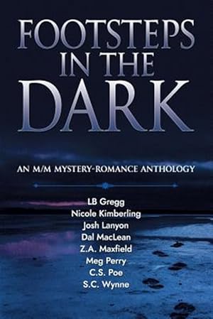 Imagen del vendedor de Footsteps in the Dark: An M/M Mystery Romance Anthology a la venta por GreatBookPrices