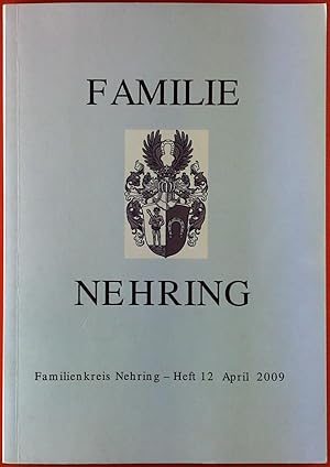 Imagen del vendedor de Familie Nehring. Familienkreis Nehring - HEFT 12 April 2009 a la venta por biblion2