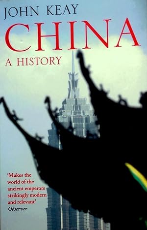 Immagine del venditore per China: A History. venduto da Banfield House Booksellers