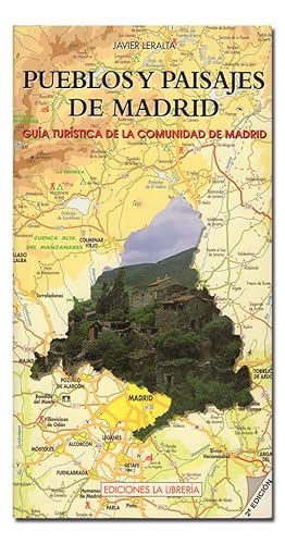 Imagen del vendedor de Pueblos y paisajes de Madrid. Gua turstica de la Comunidad de Madrid. a la venta por Librera Berceo (Libros Antiguos)