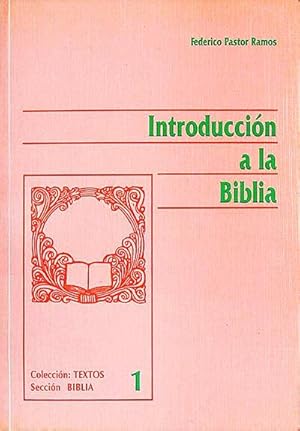 Imagen del vendedor de Introduccin a la Biblia a la venta por LibroUsado | TikBooks