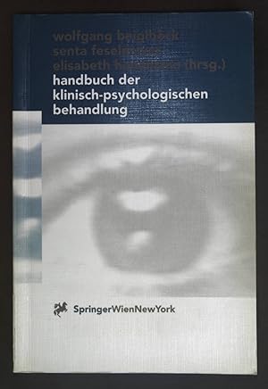 Seller image for Handbuch der klinisch-psychologischen Behandlung. for sale by books4less (Versandantiquariat Petra Gros GmbH & Co. KG)