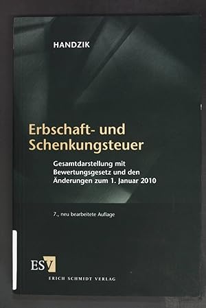 Immagine del venditore per Erbschaft- und Schenkungsteuer : Gesamtdarstellung mit Bewertungsgesetz und den nderungen zum 1. Januar 2010. venduto da books4less (Versandantiquariat Petra Gros GmbH & Co. KG)