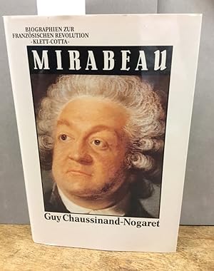Mirabeau. Biographien zur Französischen Revolution. Hrsg. von Peter Schöttler