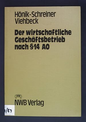 Bild des Verkufers fr Der wirtschaftliche Geschftsbetrieb nach  14 AO. zum Verkauf von books4less (Versandantiquariat Petra Gros GmbH & Co. KG)