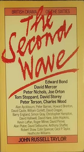 Seller image for Second Wave: British Drama of the Sixties for sale by Hanselled Books