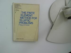 Imagen del vendedor de The Finite Element Method for Elliptic Problems a la venta por Antiquariat Bookfarm