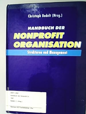 Seller image for Handbuch der Nonprofit-Organisation : Strukturen und Management. for sale by Antiquariat Bookfarm