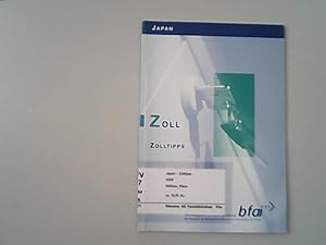 Seller image for Japan, Zolltipps. Bundesagentur fr Auenwirtschaft, Bfai / Zoll- und Handelsinformation for sale by Antiquariat Bookfarm