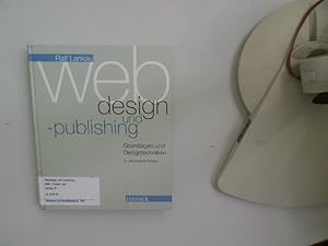 Seller image for Webdesign und -publishing : Grundlagen und Designtechniken. Ralf Lankau for sale by Antiquariat Bookfarm