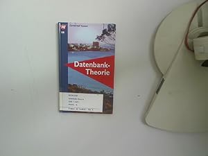 Seller image for Datenbank-Theorie. Gottfried Vossen / Thomson's aktuelle Tutorien ; 5; Informatik-Lehrbuch for sale by Antiquariat Bookfarm