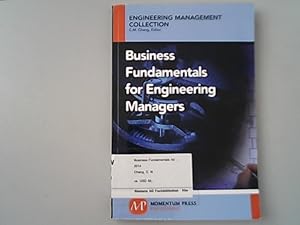 Bild des Verkufers fr Business Fundamentals for Engineering Managers. (Engineering Management Collection). zum Verkauf von Antiquariat Bookfarm