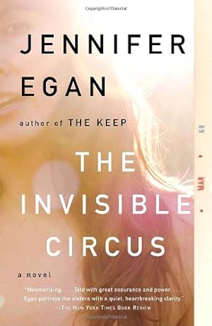 Seller image for The Invisible Circus by Egan, Jennifer [Paperback ] for sale by booksXpress