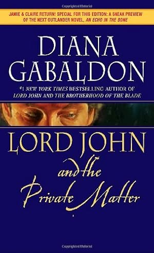 Seller image for Lord John and the Private Matter (Lord John Grey) by Gabaldon, Diana [Mass Market Paperback ] for sale by booksXpress