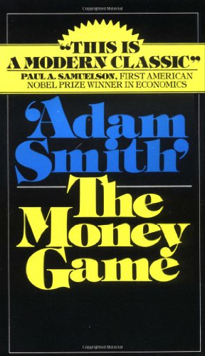 Imagen del vendedor de The Money Game by Smith, Adam [Paperback ] a la venta por booksXpress