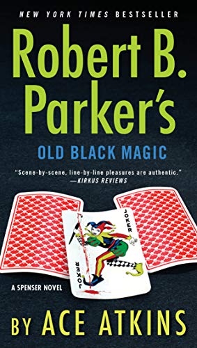 Bild des Verkufers fr Robert B. Parker's Old Black Magic (Spenser) by Atkins, Ace [Paperback ] zum Verkauf von booksXpress