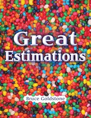 Seller image for Great Estimations by Goldstone, Bruce [Paperback ] for sale by booksXpress