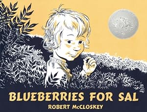 Image du vendeur pour Blueberries for Sal by McCloskey, Robert [Hardcover ] mis en vente par booksXpress