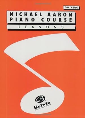 Imagen del vendedor de Michael Aaron Piano Course Lessons: Grade 2 by Aaron, Michael [Paperback ] a la venta por booksXpress
