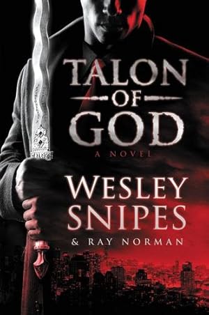 Image du vendeur pour Talon of God: A Novel by Snipes, Wesley, Norman, Ray [Paperback ] mis en vente par booksXpress