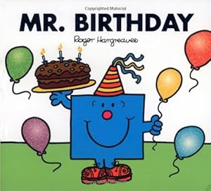 Imagen del vendedor de Mr. Birthday (Mr. Men and Little Miss) by Hargreaves, Roger [Paperback ] a la venta por booksXpress