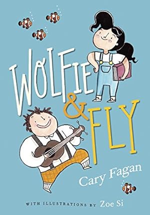 Bild des Verkufers fr Wolfie and Fly by Fagan, Cary [Paperback ] zum Verkauf von booksXpress