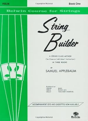Imagen del vendedor de String Builder Violin Book One (Belwin Course for Strings) by Samuel Applebaum [Paperback ] a la venta por booksXpress