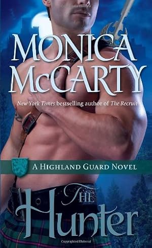 Imagen del vendedor de The Hunter (Highland Guard, Book 7) by McCarty, Monica [Mass Market Paperback ] a la venta por booksXpress