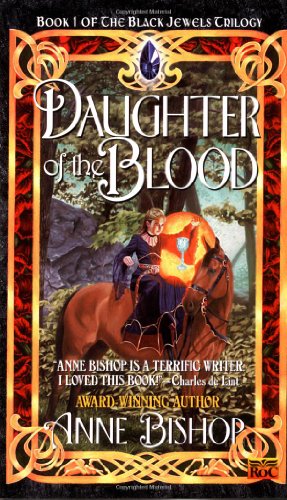 Bild des Verkufers fr Daughter of the Blood (Black Jewels, Book 1) by Bishop, Anne [Mass Market Paperback ] zum Verkauf von booksXpress