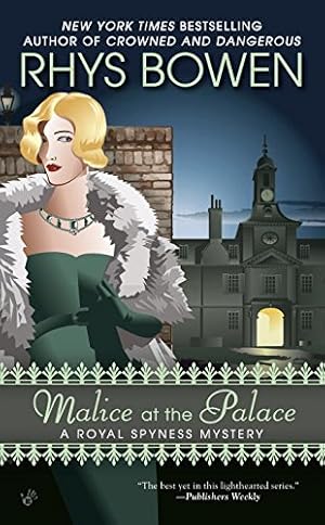 Image du vendeur pour Malice at the Palace (A Royal Spyness Mystery) by Bowen, Rhys [Mass Market Paperback ] mis en vente par booksXpress