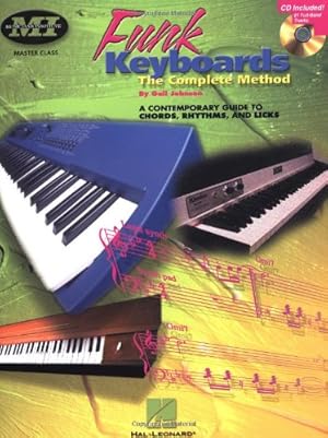 Immagine del venditore per Funk Keyboards: The Complete Method--A Contemporary Guide to Chords, Rhythms, and Licks (Book & CD) by Gail Johnson [Paperback ] venduto da booksXpress