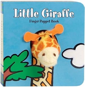 Bild des Verkufers fr Little Giraffe: Finger Puppet Book (Little Finger Puppet Board Books) by Chronicle Books, ImageBooks [Board book ] zum Verkauf von booksXpress