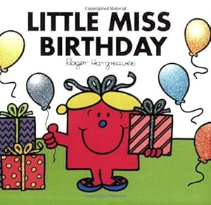 Seller image for Little Miss Birthday (Mr. Men and Little Miss) by Hargreaves, Roger [Paperback ] for sale by booksXpress