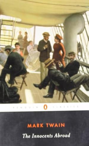 Seller image for The Innocents Abroad (Penguin Classics) by Twain, Mark [Paperback ] for sale by booksXpress