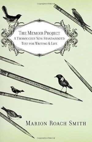 Seller image for The Memoir Project: A Thoroughly Non-Standardized Text for Writing & Life by Roach Smith, Marion [Paperback ] for sale by booksXpress