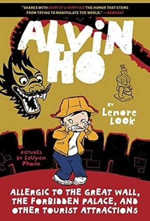 Imagen del vendedor de Alvin Ho: Allergic to the Great Wall, the Forbidden Palace, and Other Tourist Attractions by Look, Lenore [Paperback ] a la venta por booksXpress