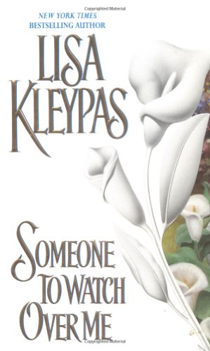 Immagine del venditore per Someone to Watch Over Me (Bow Street, Book 1) by Kleypas, Lisa [Mass Market Paperback ] venduto da booksXpress