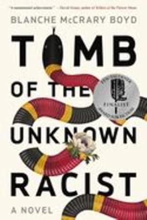 Seller image for Tomb of the Unknown Racist: A Novel by Boyd, Blanche McCrary [Paperback ] for sale by booksXpress